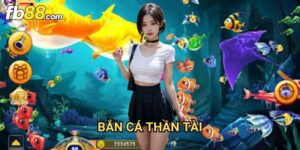 Bắn cá thần tài Fb88: Săn Thưởng Đỉnh Cao Với Trò Chơi Bắn Cá Hấp Dẫn 7 Bắn cá thần tài Fb88: Săn Thưởng Đỉnh Cao Với Trò Chơi Bắn Cá Hấp Dẫn
