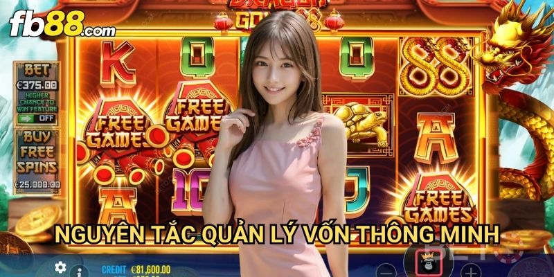 Mẹo chơi nỗ hũ dễ thắng Fb88: Bí Quyết Săn Jackpot Hiệu Quả 2 Nguyên Tắc Quản Lý Vốn Thông Minh
