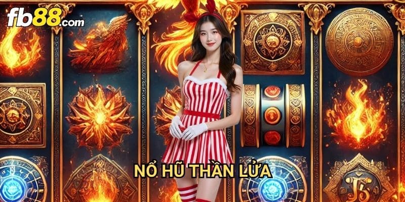 Nổ Hũ Thần Lửa Fb88: Khám Phá Kho Báu Ẩn Giấu Trong Ngọn Lửa Huyền Bí 1 Nổ Hũ Thần Lửa Fb88: Khám Phá Kho Báu Ẩn Giấu Trong Ngọn Lửa Huyền Bí