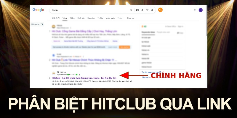 HITCLUB Phân Biệt Thật Giả Chuẩn Nhất Khi Tìm Kiếm 2 Cách nhận diện đúng mainsite HITCLUB khi tìm kiếm